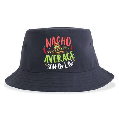 Nacho Average Son In Law Cinco De Mayo Funny Mexican Pride Sustainable Bucket Hat