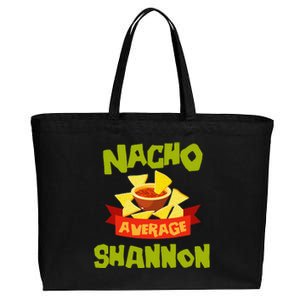 NACHO AVERAGE SHANNON Funny Birthday Personalized Name Gift Cotton Canvas Jumbo Tote