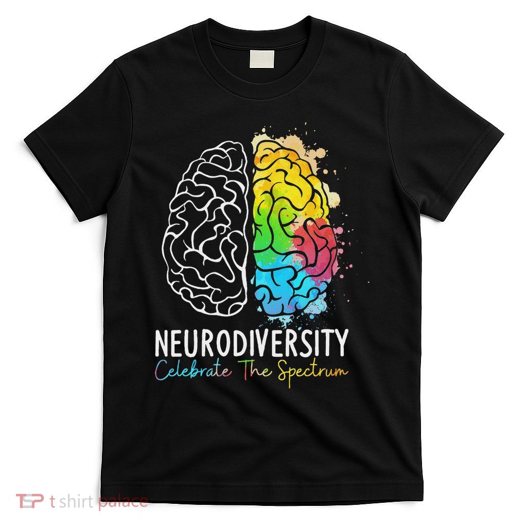Neurodiversity Autism Spectrum Asd Adhd Rainbow Brain T-Shirt