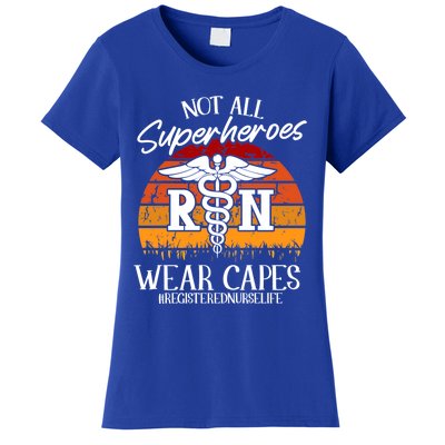 Not All Superheroes Wear Capes Lazy Halloween Costume Nurse Gift Women's T-Shirt