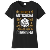 Not Anti Social Low Charisma Funny RPG Gamer Women's T-Shirt