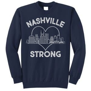 Nashville Strong Support  Tall Sweatshirt