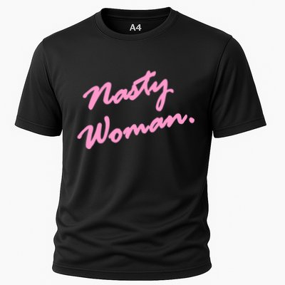 Nasty Woman Pink Script Hillary Clinton Performance Shirt