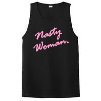 Nasty Woman Pink Script Hillary Clinton PosiCharge Competitor Tank