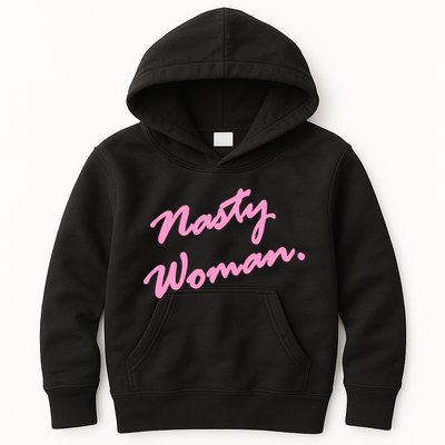 Nasty Woman Pink Script Hillary Clinton Kids Hoodie