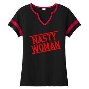 Nasty Woman Stamp of Approval Ladies Halftime Notch Neck Tee