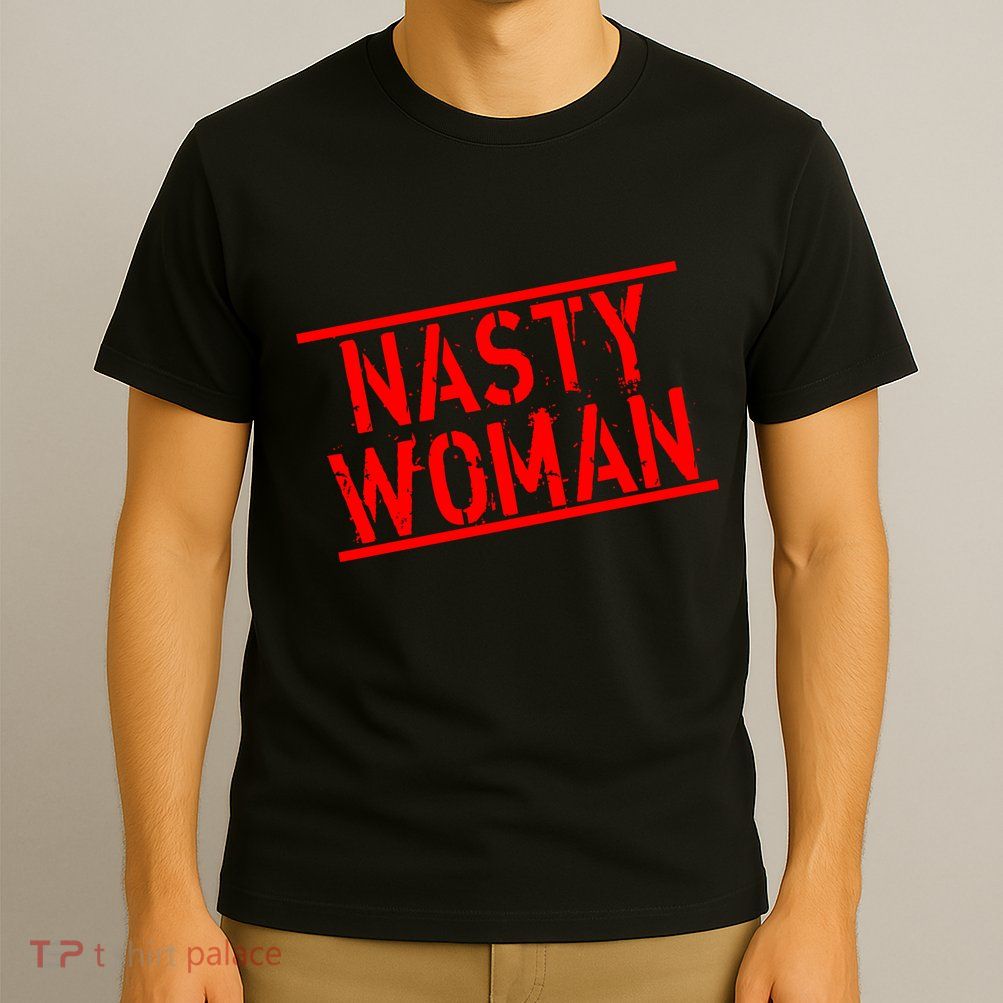 Nasty Woman Stamp of Approval T-Shirt