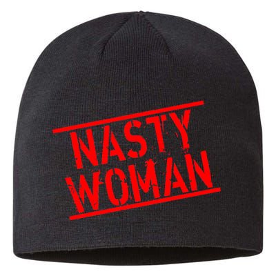 Nasty Woman Stamp of Approval Sustainable Beanie