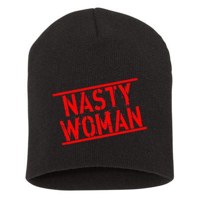 Nasty Woman Stamp of Approval Short Acrylic Beanie