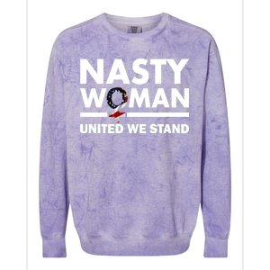 Nasty Woman United We Stand Colorblast Crewneck Sweatshirt