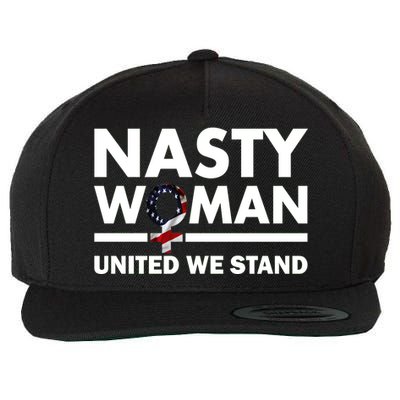 Nasty Woman United We Stand Wool Snapback Cap