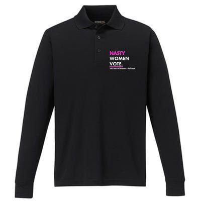 Nasty Women Vote 100 Years of Women's Suffrage Performance Long Sleeve Polo