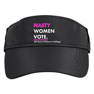 Nasty Women Vote 100 Years of Women's Suffrage Adult Drive Performance Visor