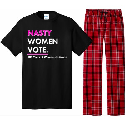 Nasty Women Vote 100 Years of Women's Suffrage Pajama Set