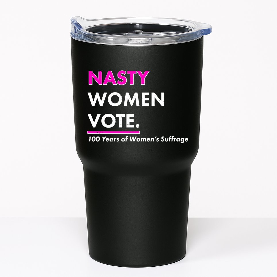Nasty Women Vote 100 Years of Women's Suffrage Tumbler