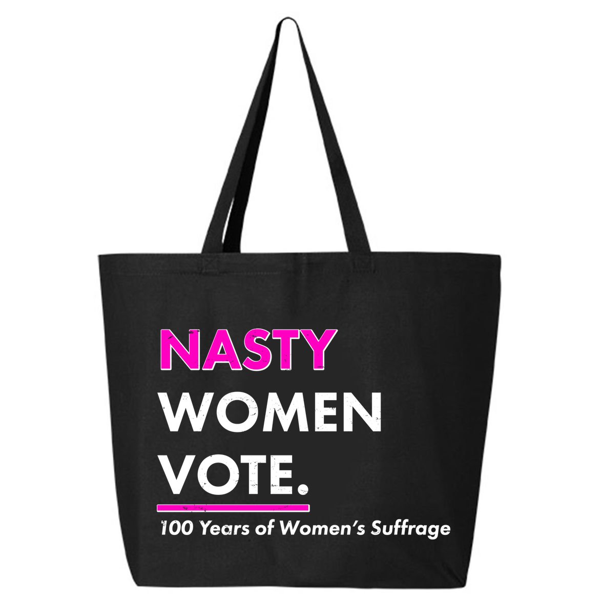 Nasty Women Vote 100 Years of Women's Suffrage 25L Jumbo Tote