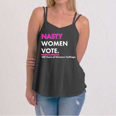 Nasty Women Vote 100 Years of Women's Suffrage Women's Strappy Tank