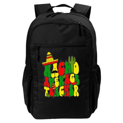 Nacho Average Teacher Apple Cinco De Mayo Teacher Women Backpack