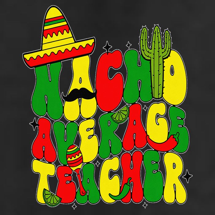 Nacho Average Teacher Apple Cinco De Mayo Teacher Women 11oz C Handle Ceramic Mug