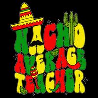 Nacho Average Teacher Apple Cinco De Mayo Teacher Women 16 in Basic Backpack