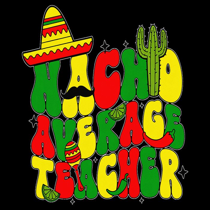 Nacho Average Teacher Apple Cinco De Mayo Teacher Women 16 in Basic Backpack