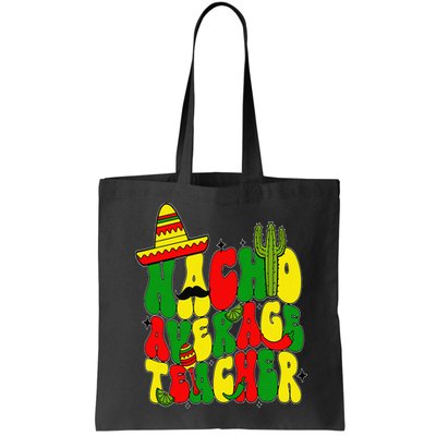 Nacho Average Teacher Apple Cinco De Mayo Teacher Women Bag
