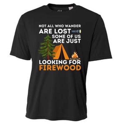 Not All Those Who Wander Are Lost Funny Camping Outdoor Cooling Performance Crew T-Shirt