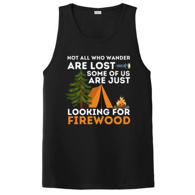 Not All Those Who Wander Are Lost Funny Camping Outdoor PosiCharge Competitor Tank