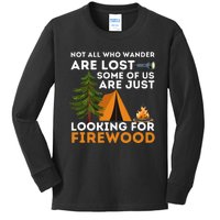 Not All Those Who Wander Are Lost Funny Camping Outdoor Kids Long Sleeve Shirt