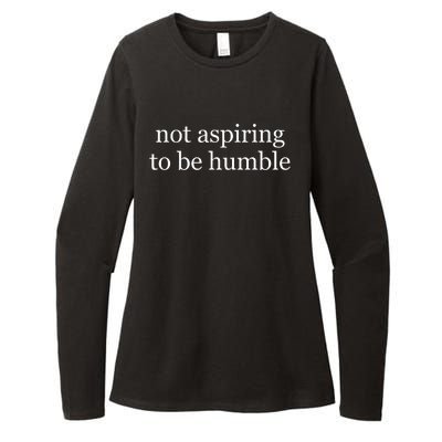 Not Aspiring To Be Humble Kamala Harris Womens CVC Long Sleeve Shirt