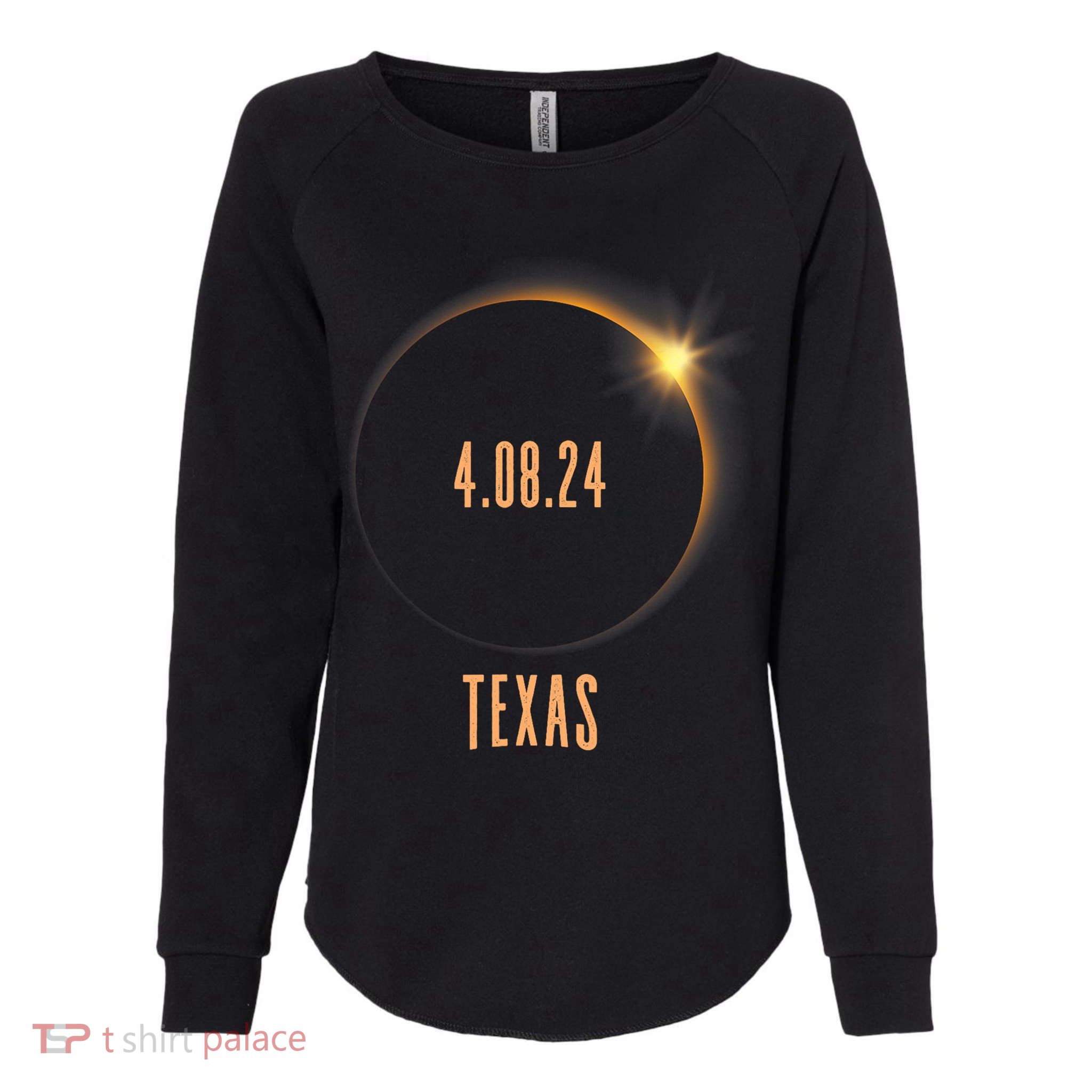 North America Total Solar Eclipse 2024 Texas USA Womens California Wash Sweatshirt