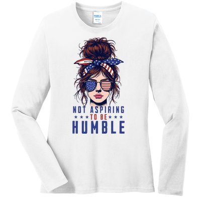 Not Aspiring To Be Humble Messy Bun American Flag Ladies Long Sleeve Shirt