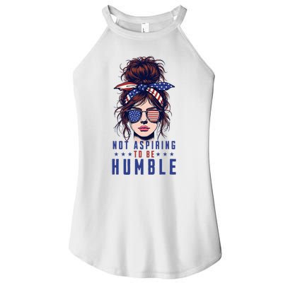 Not Aspiring To Be Humble Messy Bun American Flag Women's Perfect Tri Rocker Tank