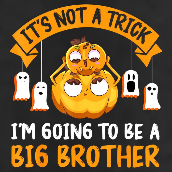 Not A Trick IM Going To Be A Big Brother Again Halloween Cool Comfort Performance Bucket Hat