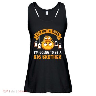 Not A Trick IM Going To Be A Big Brother Again Halloween Ladies Essential Flowy Tank