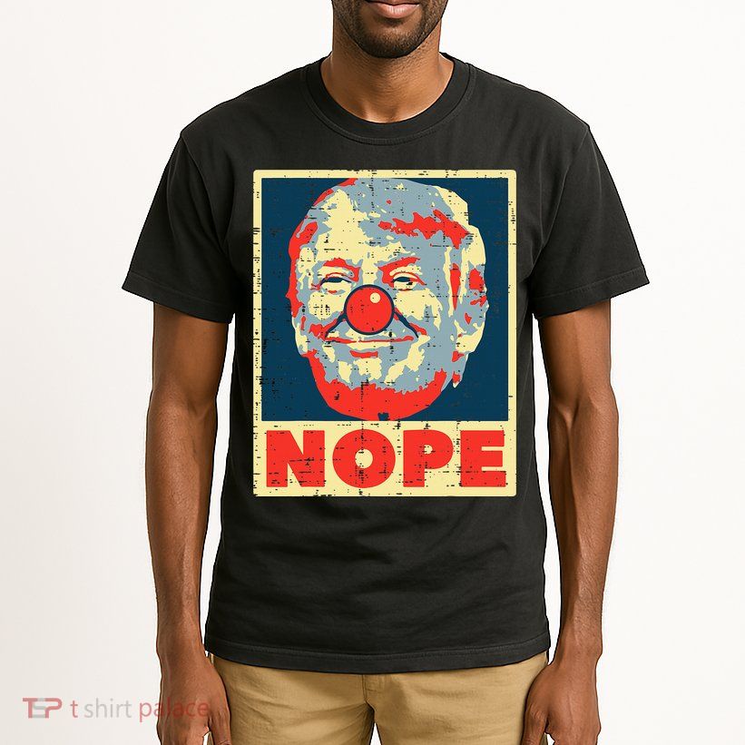 Nope Anti Trump Clown Impeach No Donald Tall T-Shirt