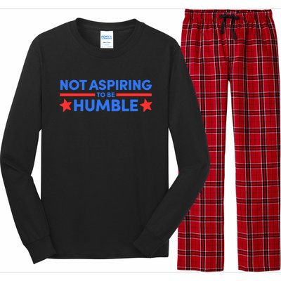 Not Aspiring To Be Humble Long Sleeve Pajama Set