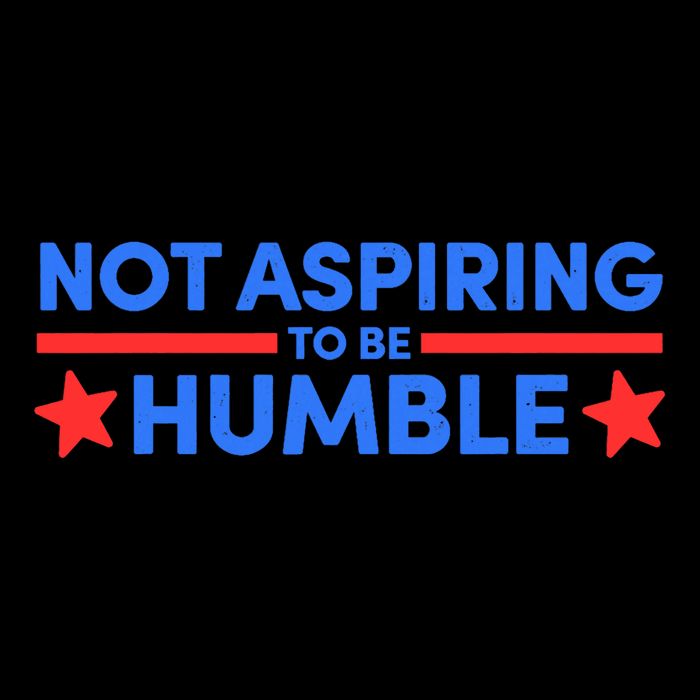 Not Aspiring To Be Humble Mousepad