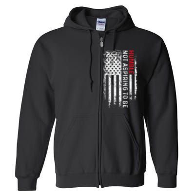 Not Aspiring To Be Humble Feminist Message Full Zip Hoodie