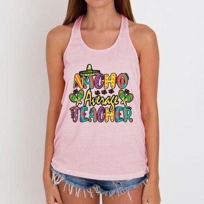 Nacho Average Teacher Cinco De Mayo Mexican Fiesta Funny Women's Knotted Racerback Tank