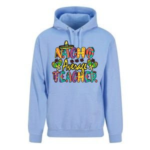 Nacho Average Teacher Cinco De Mayo Mexican Fiesta Funny Unisex Surf Hoodie