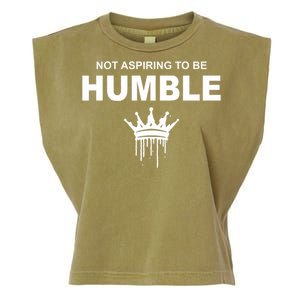 Not Aspiring To Be Humble Kamala Harris Feminist Message Garment-Dyed Women's Muscle Tee