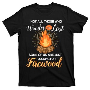 Not All Those Who Wander Are Lost Funny Camping T-Shirt