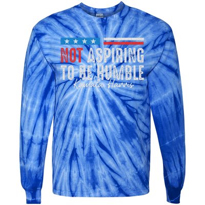 Not Aspiring To Be Humble Kamala Harris Tie-Dye Long Sleeve Shirt