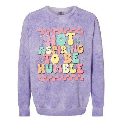 Not Aspiring To Be Humble Groovy Colorblast Crewneck Sweatshirt