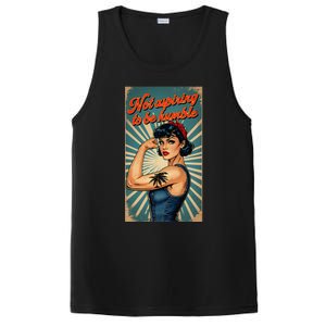 Not Aspiring To Be Humble Kamala Harris Feminist Message PosiCharge Competitor Tank