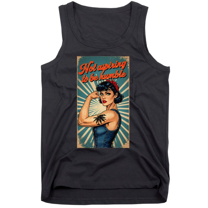 Not Aspiring To Be Humble Kamala Harris Feminist Message Tank Top