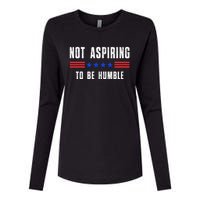 Not Aspiring To Be Humble Womens Cotton Relaxed Long Sleeve T-Shirt