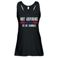 Not Aspiring To Be Humble Ladies Essential Flowy Tank