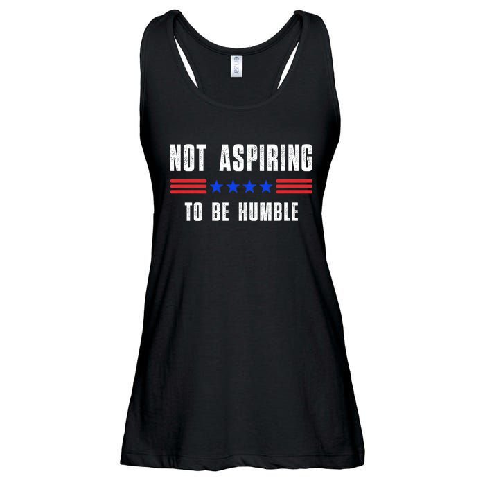 Not Aspiring To Be Humble Ladies Essential Flowy Tank